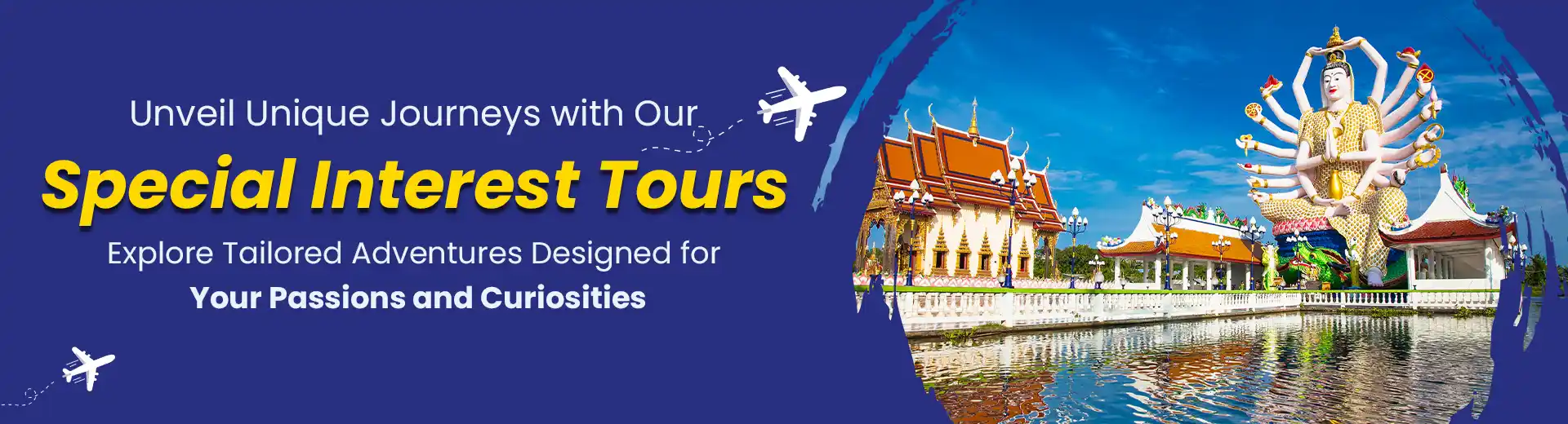 Special Interest Tours